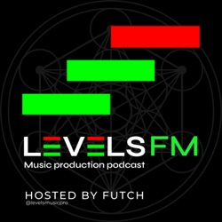 LevelsFM Ep.2 Doctorboss