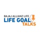 Bajaj Allianz Life - Life Goal Talks