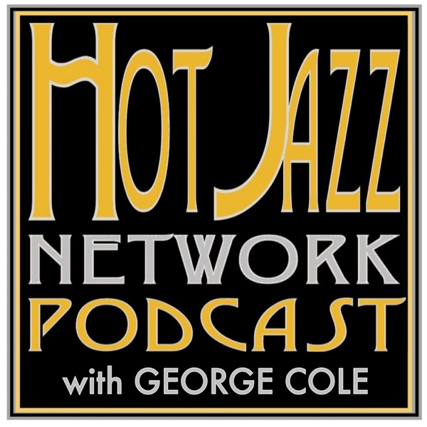 The Hot Jazz Network Podcast Image
