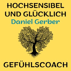 Hochsensibel und glücklich