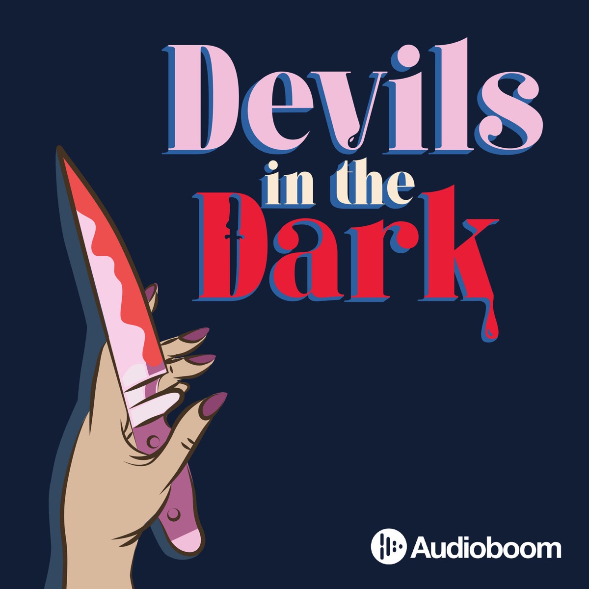 Devils in the Dark – Podcast image