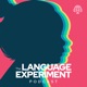 The Language Experiment