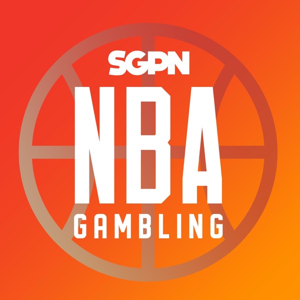 NBA Gambling Podcast