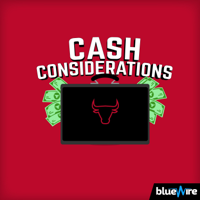 Cash Considerations: A Chicago Bulls Pod podcast