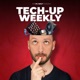 Tech-Up Weekly