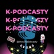 K-TOWN Podcast #27: Ohlédnutí za prvním ročníkem K-POP National Dance Contest 2024