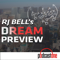 RJ Bell's Dream Preview