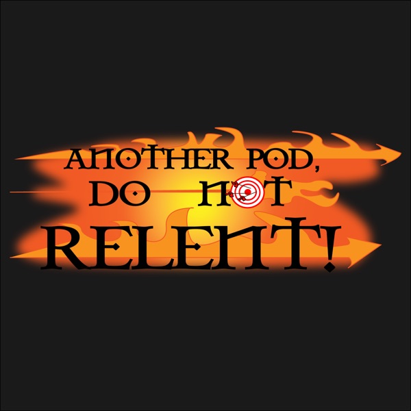 Do Not Relent - A World Of Warcraft Podcast Artwork