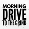 Morning Drive 2 The Grind: Behind the Scenes