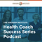 Kresser Institute Health Coach Success Series
