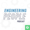 Engineering People Podcast