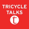 Tricycle Talks artwork