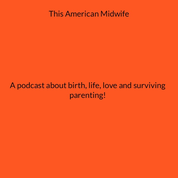 This American Midwife