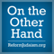On the Other Hand: Ten Minutes of Torah