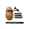 Potato Thumbs Podcast artwork