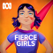 Fierce Girls