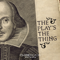 The Play's the Thing