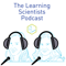 The Learning Scientists Podcast