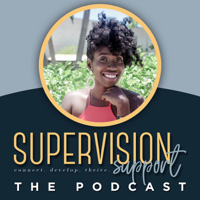 Supervision Support podcast