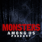 Monsters Among Us Podcast