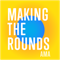Making the Rounds