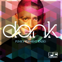 DANK - FUNKY ELEMENT RADIO 28 podcast