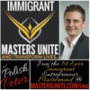 Immigrant Masters Unite: Hacking Lives of Successful Immigrants To Live The American Dream! artwork