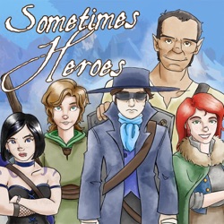 Sometimes Heroes: D&D 5th Edition