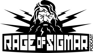 Rage Of Sigmar Podcast