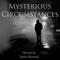 Mysterious Circumstances