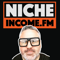 Niche Income.FM