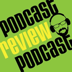 Podcast – Podcast Review Podcast