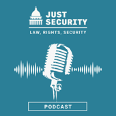 The Just Security Podcast - Just Security
