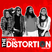 The Local Distortion Podcast podcast