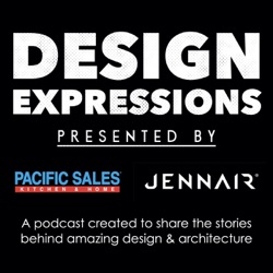 Design Expressions presented by Pacific Sales & JennAir 