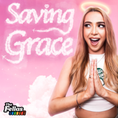 Saving Grace - The Fellas Studios
