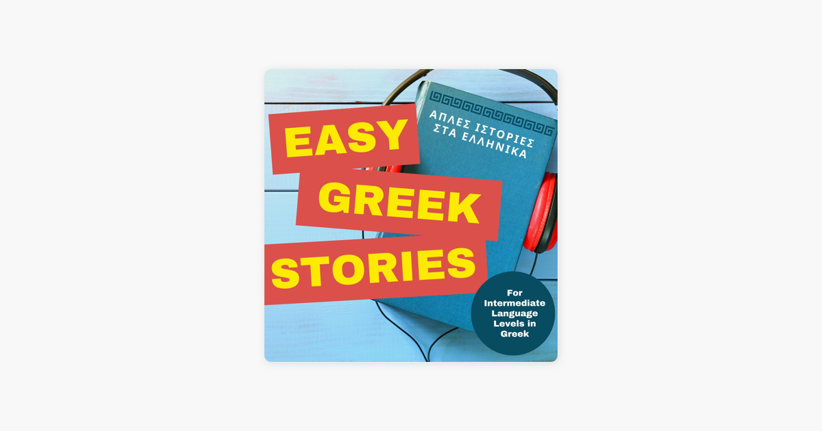 easy-greek-stories-intermediate-greek-language-level-easy-greek