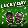 Lucky Day business podcast - Dikom BAKANG-TONJE et Bakang BAKANG-TONJE pour Lucky Day Media