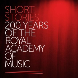 Short Stories: 200 Years of the Royal Academy of Music - The Extended Trailer