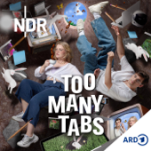 too many tabs – der Podcast - NDR