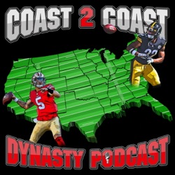 Coast 2 Coast Dynasty Podcast