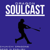 DragonSoulCast: Chunichi Dragons News in English - Scott M