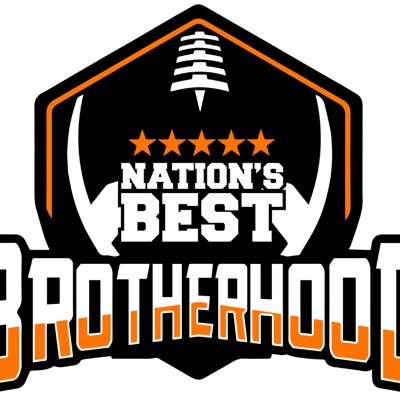 Nationsbest Brotherhood Podcast Presented By Trophecase