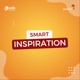 Smart Inspiration