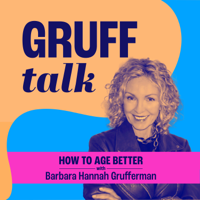GRUFFtalk with Barbara Hannah Grufferman