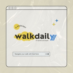 Walk Daily Podcast