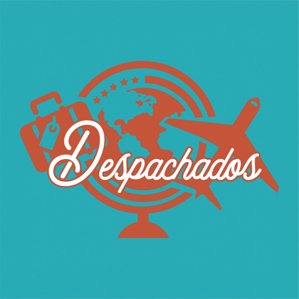 Despachados Podcast