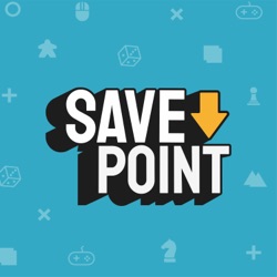 Save Point Podcast