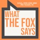 What the Fox Says