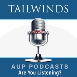 Tailwinds Episode 7 Drs Adam Lowther and Mahbube Siddiki